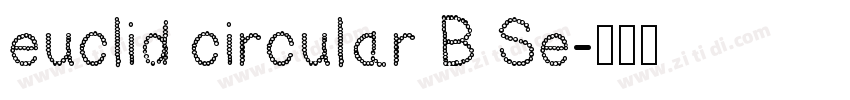 euclid circular B Se字体转换
